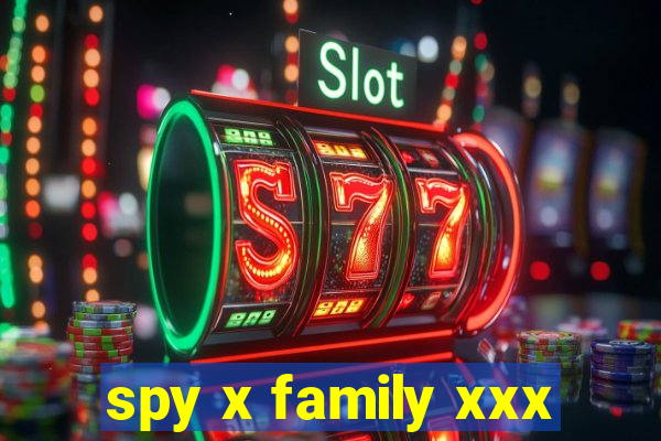 spy x family xxx